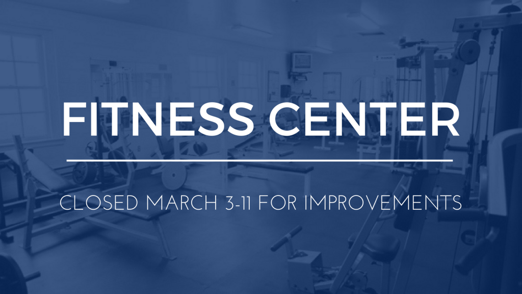 Fitness Center Closed | March 3-11 | Around Southeastern